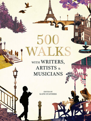 cover image of 500 Walks with Writers, Artists and Musicians